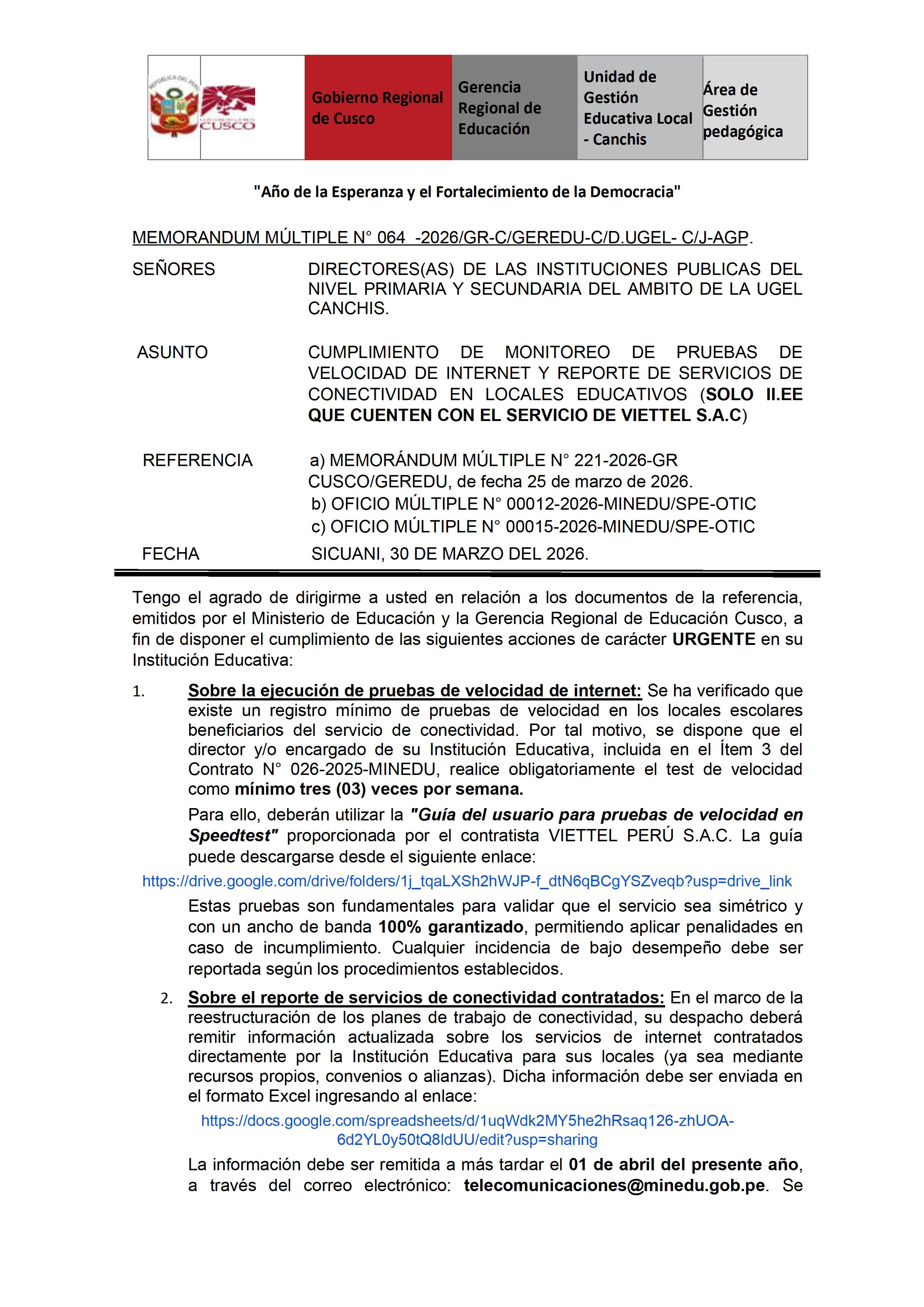 Cumplimiento DE MONITOREO DE PRUEBAS DE VELOCIDAD DE INTERNET Y REPORTE DE SERVICIOS DE CONECTIVIDAD EN LOCALES EDUCATIVOS (SOLO II.EE QUE CUENTEN CON EL SERVICIO DE VIETTEL S.A.C)